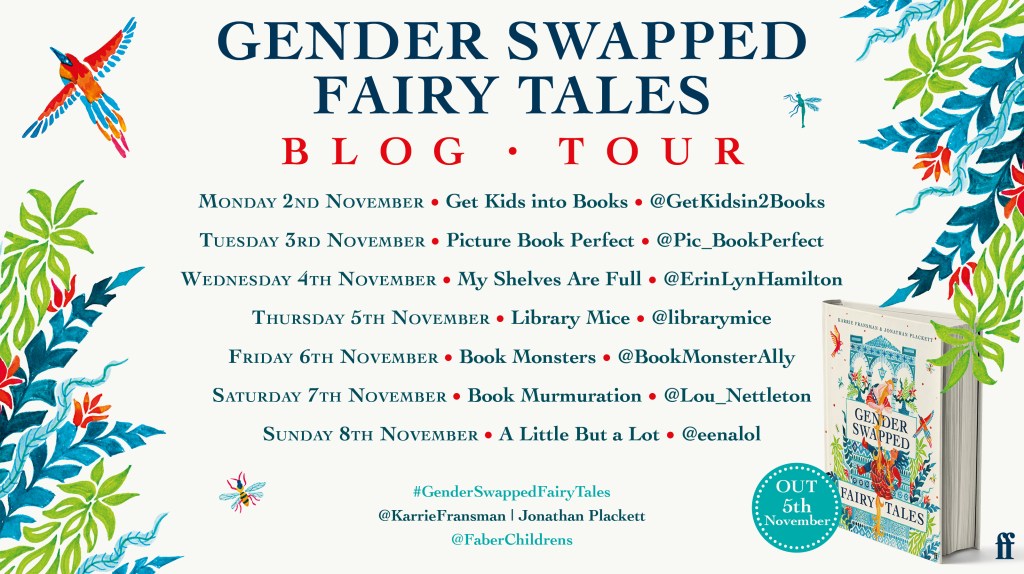 Gender Swapped Fairy Tales by Karrie Fransman and Jonathan Plackett blog tours