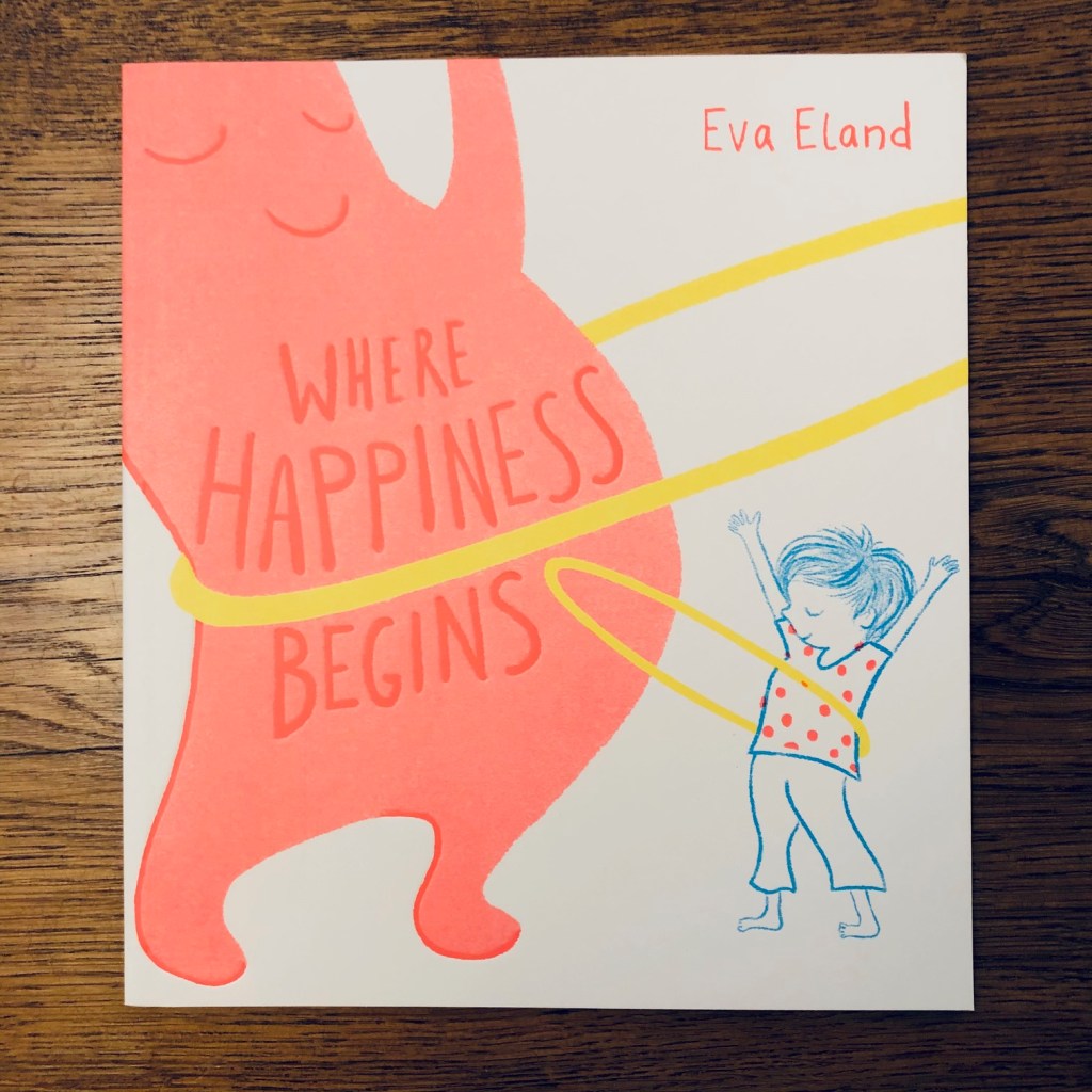 Where Happiness Begins by Eva Eland book cover