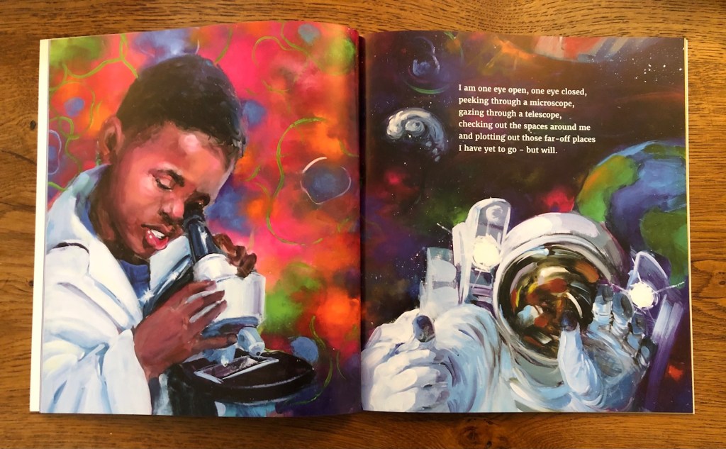 I Am Every Good Thing by Derrick Barnes and Gordon C James black boy astronaut scientist