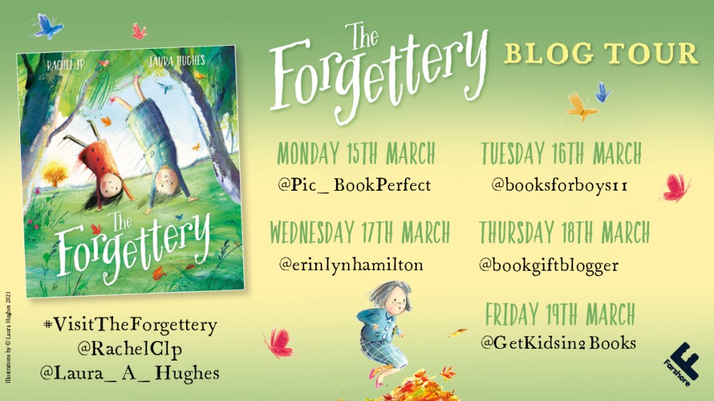 The Forgettery by Rachel Ip and Laura Hughes Farshore Books blog tour The Forgettery by Rachel Ip and Laura Hughes Farshore Books blog tour