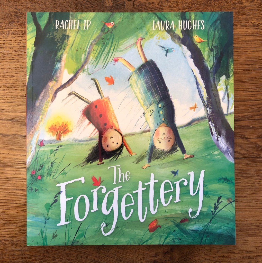 The Forgettery by Rachel Ip and Laura Hughes Farshore Books The Forgettery by Rachel Ip and Laura Hughes Farshore Books