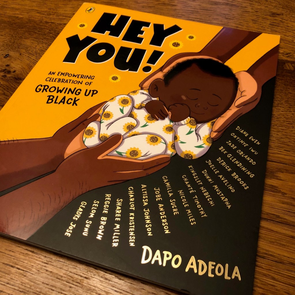 Hey You! by Dapo Adeola, Jade Orlando, Reggie Brown, Chanté Timothy, Sharee Miller, Diane Ewen, Onyinye Iwu, Gladys Jose, Bex Glendining, Dunni Mustapha, Charlot Kristensen, Camilla Sucre, Jobe Anderson, Joelle Avelino, Nicole Miles, Kingsley Nebechi, Derick Brooks, and Selom Sunu